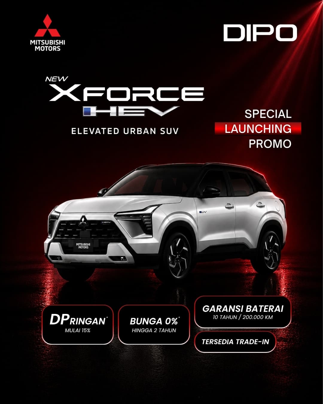 Promo New Xforce HEV dari dealer resmi Mitsubishi DIPO
